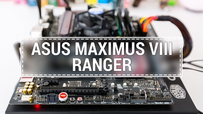 Asus Maximus VIII Ranger (VIDEO)