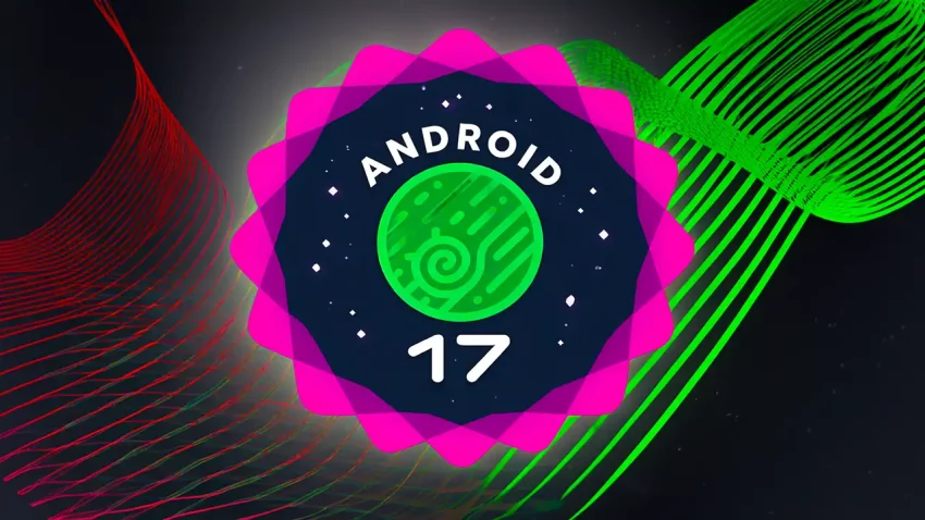 Google najavljuje da se Android 17 transformiše u „inteligentni sistem“