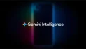 Gemini Intelligence je jako zahtevan, neće raditi na svakom telefonu