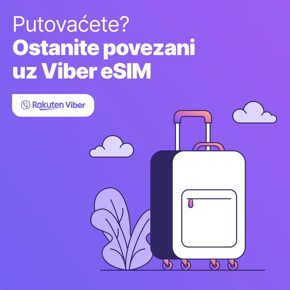 Promotional banner in purple: 'Putujete? Ostanite povezani uz Viber eSIM' with a suitcase illustration and the Rakuten Viber logo.