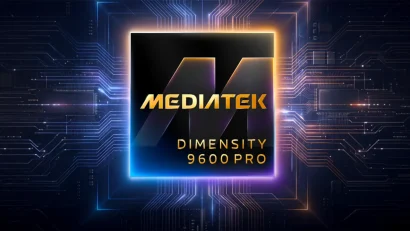 Stigao Dimensity 9600 Pro: MediaTek udara na Qualcomm sa 2 nm čipom i izvršavanjem AI modela sa 30 milijardi parametara direktno na telefonu